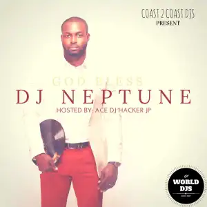 DJ Hacker Jp - God Bless DJ Neptune Mix